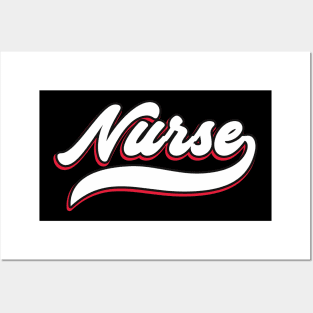 Nurse slogan vintage Posters and Art